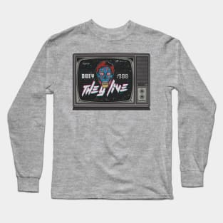 they live Long Sleeve T-Shirt